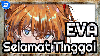 EVA|Selamat Tinggal, EVA yang tidak bisa kumengerti_2