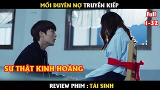 Mối duyên nợ truyền kiếp - Review phim Tái Sinh