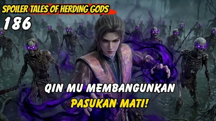 Qin Mu Membangunkan Pasukan Mati  -  TOHG 186 spoiler