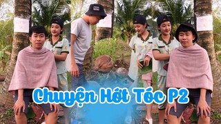 Chuyện Hớt Tóc Phần 2 (Video hài ngắn vui)