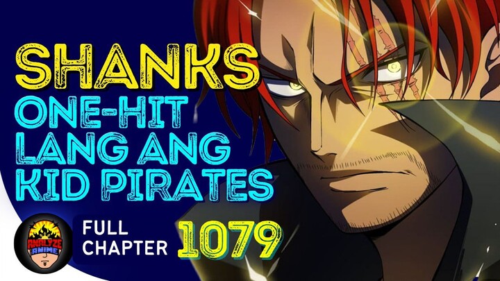 Tinapos na ni Shanks ang pangarap ng Kid Pirates | Full Chapter 1079