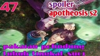 Spoiler Apotheosis S2 Part 47 : Pakaian Pelindung Tubuh Tingkat Suci