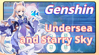 Undersea and Starry Sky