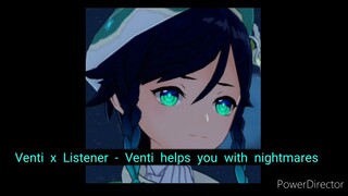 (M4M)Genshin Impact ASMR - Venti x Listener - Venti helps you with nightmares