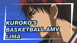 Lima | Kuroko's Basketball AMV