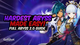 HARDEST ABYSS YET! 2.0 Abyss Full Guide - Best Strategies For EVERY New Floor | Genshin Impact