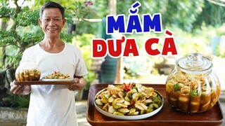 Ông Thọ Làm Món Mắm Dưa Cà Giòn Rụm, Ngon Quên Lối Về | Cucumber Sauce