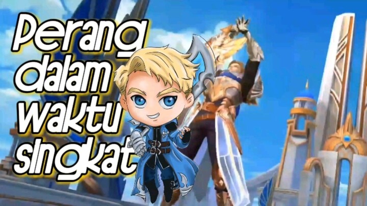 Peperangan dalam waktu singkat.