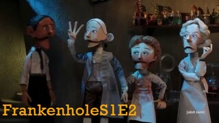 s1e2 33483-Mary_Shelleys_Frankenhole_-_102_-_John_Thomas_Jefferson11441373844_1524256