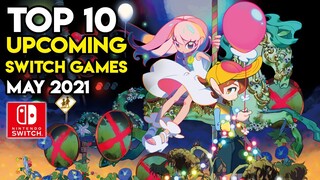 Top 10 Upcoming Nintendo Switch Games of May 2021