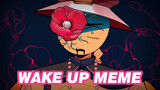 [Anime] "Wake up" meme <countryhumans>