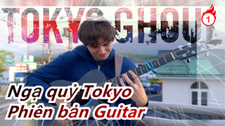 Ngạ quỷ Tokyo | OP1-Unravel（Full）|Eddie van der Meer (Phiên bản Guitar)_1
