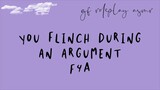 [F4A] gf roleplay asmr: you flinch during an argument