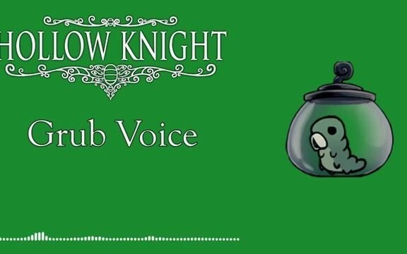 【Chia sẻ】【Hollow Knight】Âm thanh của ấu trùng