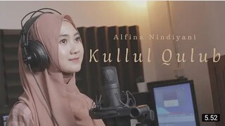 KULLUL QULUB [BY ALFINA NINDIYANI]