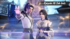[ EPISODE 48 ] Ling Wu Dalu Season 1 - 1080p Super Duper HD Sub Indo