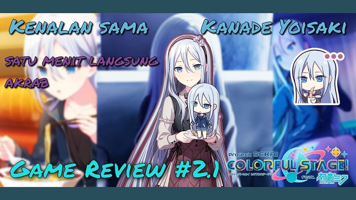 Ayo kenalan sama Kanade Yoisaki dalam 1 menit #gamereview2.1