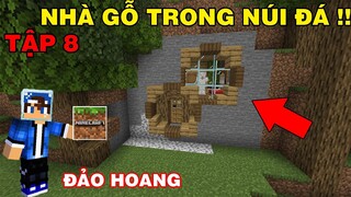 SINH TỒN TRÊN ĐẢO HOANG TẬP 8 | Làm Nhà Gỗ Trên Ngọn Núi Lửa | Trong Minecraft Pe..!!