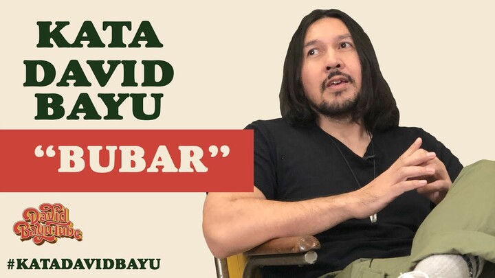BUBAR? | #KATADAVIDBAYU | KDB#00