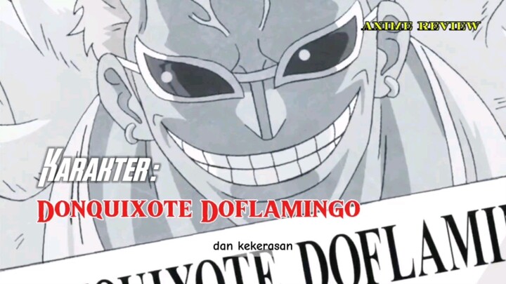 Mengenal si kacamata Pink Doflamingo || one piece