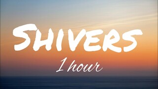 「1 HOUR LOOP」Ed Sheeran - Shivers // lyrics