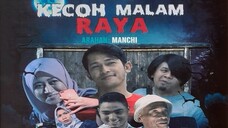 Telemovie Kecoh Malam Raya 2019