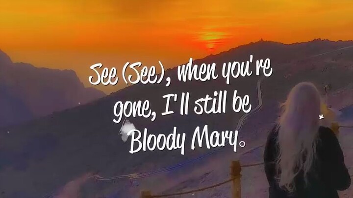 Bloody Mary - Lady Gaga