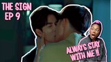 [ UNCUT ] ✿The Sign ลางสังหรณ์  ✿ EP 9 [ REACTION ]