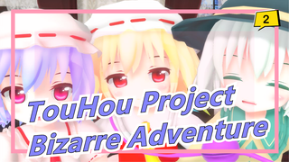 [TouHou Project MMD] Three Bullies Of Gensokyo? Three Stars Bizarre Adventure! [All 10 Episodes]_B2