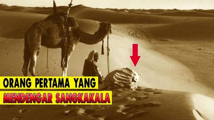 TERNYATA..!! INILAH ORANG YANG PERTAMA KALI MENDENGAR TEROMPET SANGKAKALA.