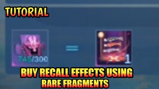 [ Tutorial ] How To Buy Recall Effects Using Rare Fragments Via Event Update | MLBB