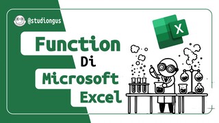 Function di Microsoft Excel - Eps 4