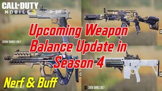 (NERF & BUFF) Upcoming Weapon Balance Update in Season 4