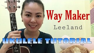 WAY MAKER | UKULELE TUTORIAL (WITH CHORDS & LYRICS)