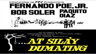 At Silay Dumating 1967 (Tagalog Action/Drama Film) Philippines