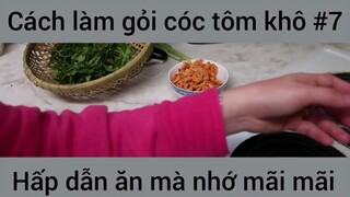 Cách làm gỏi cóc tôm khô #7