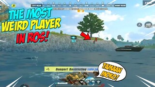 THE MOST WEIRD PLAYER IN ROS !"HINDI AKO MATAMAAN"(ROS Gameplay)