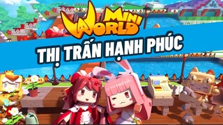 Thị trấn hạnh phúc & Shop bán hàng của bộ tứ NTN - Mini World