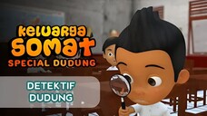 Keluarga Somat (Special Dudung) - Eps. 93 -Detektif Dudung