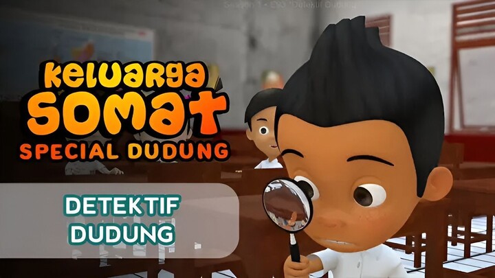 Keluarga Somat (Special Dudung) - Eps. 93 -Detektif Dudung