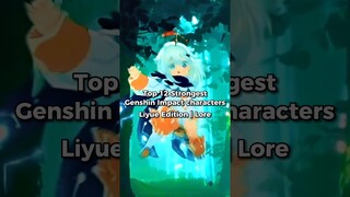 Top 12 strongest Genshin Impact characters - Liyue Edition