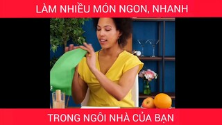 Làm nhiều món ngon trong ngôi nhà của bạn