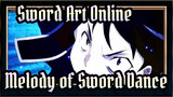 Sword Art Online|Melody of Sword Dance