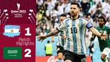 HIGHLIGHTS: Argentina vs Saudi Arabia | FIFA World Cup 2022