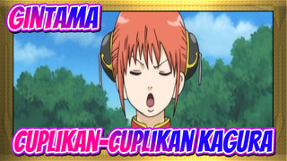 [Gintama] Cuplikan-Cuplikan Kagura