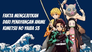 Fakta Mengejutkan Dari Penayangan Anime Kimetsu No Yaiba Season 3 - Fakta Anime