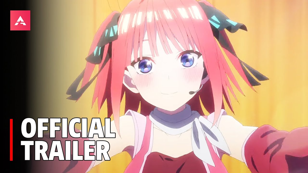 Quintessential Quintuplets Anime Movie All Ready To Premiere This Summer