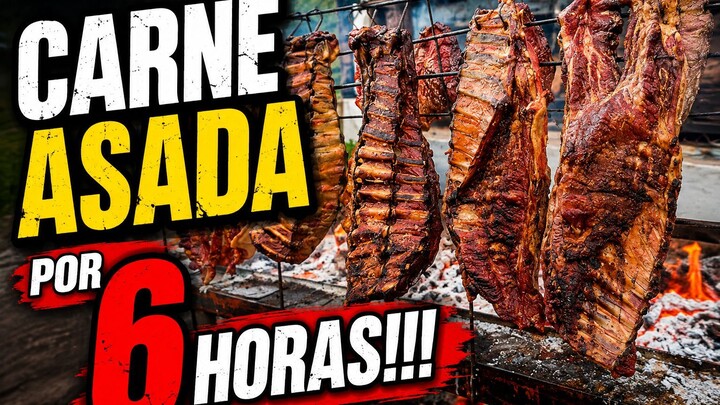 阿根廷烤肉6小时！🔥 全过程 | Carne Asada por 6 Horas 🇦🇷