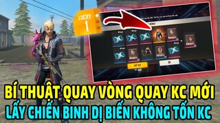 Bí Thuật Quay Vòng Quay Kim Cương Free Fire Mới Sở Hữu "Chiến Binh Dị Biến FF " Không Tốn 1 Viên KC