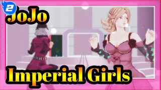 JoJo's Bizarre Adventure|【MMD】Seven Sections ♢♦♦ Imperial Girls ♦♢_2
